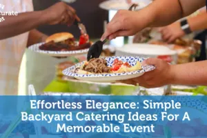 Backyard catering